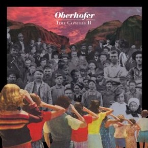 Album Review/Interview: Oberhofer - Time Capsules II
