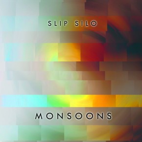 Album Reviews: Slip Silo - Monsoons / Koplant No - Transit EP