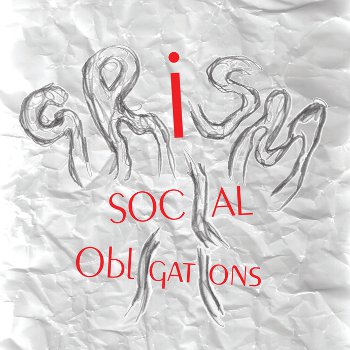 Grism: Social Obligations