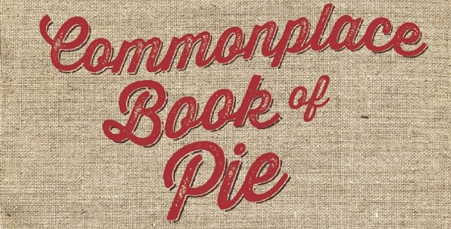 Common Place Book of Pie