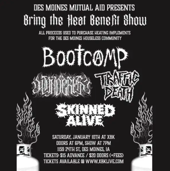A Benefit Show for Des Moines Mutual Aid w/ Bootcamp, Traffic Death, Skinned Alive, Wanderer